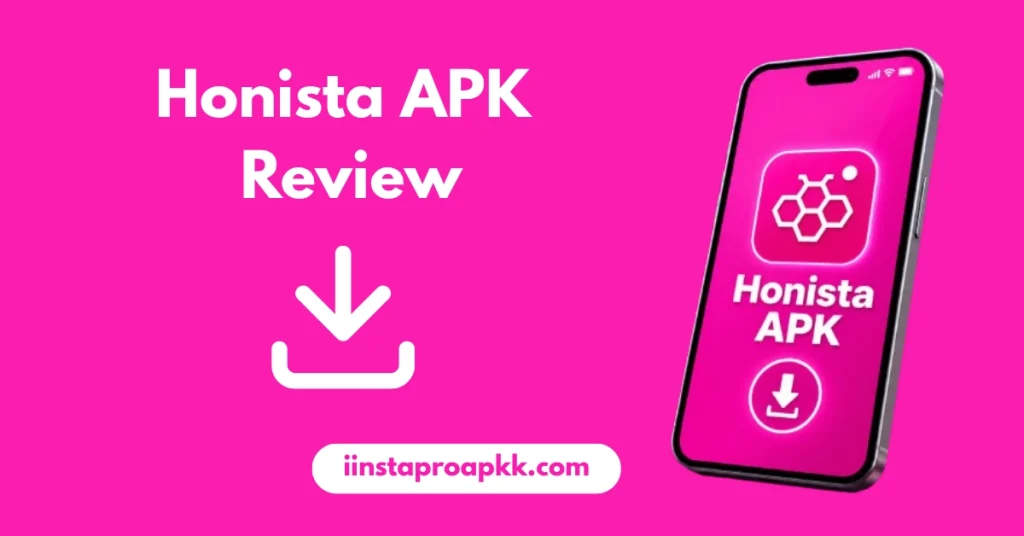 Honista APK Review